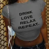 DRINK LOVE RELAX REPEAT Letter Print Ruched Cut Out T-shirt>MICAS New